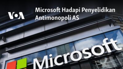 Microsoft Tersangka dalam Penyelidikan Antimonopoli AS