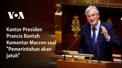 Kantor Presiden Prancis Menyangkal Komentar Macron Mengenai “Runtuhnya Pemerintahan”