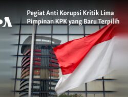 Pegiat Anti Korupsi Menguji Kepemimpinan Lima Pimpinan Baru KPK