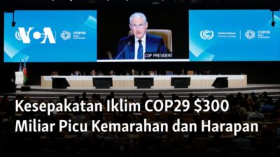 Kesepakatan Iklim COP29: Anggaran $300 Miliar Menciptakan Gelombang Emosi dan Harapan