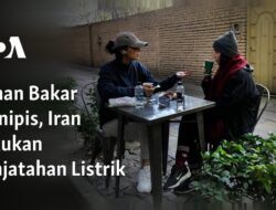 Iran Berencana Melakukan Penjatahan Listrik karena Bahan Bakar yang Menipis