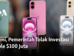 Pemerintah Menolak Investasi Apple Senilai $100 Juta