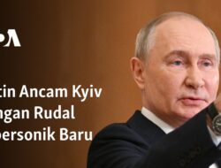 Putin Mengancam Kyiv dengan Rudal Hipersonik Terbaru