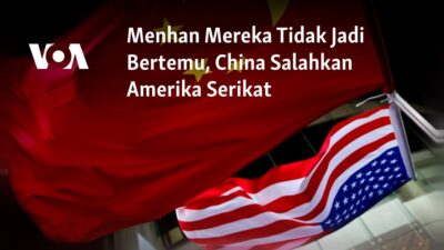 China Menyalahkan Amerika Serikat karena Pembatalan Pertemuan dengan Menteri Pertahanan.