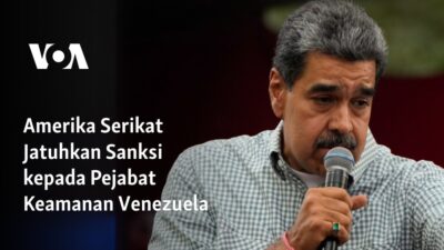 Amerika Serikat Melakukan Pembekuan Aset terhadap Pejabat Keamanan Venezuela