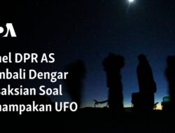 Panel DPR Mendengar Kesaksian Tentang Penampakan UFO Kembali