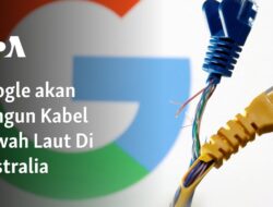 Google Mendirikan Kabel Bawah Laut di Australia