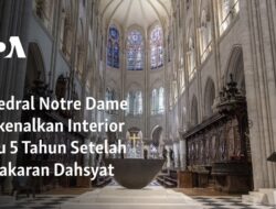 Memperkenalkan Katedral Notre Dame: Interior Baru Lima Tahun Pasca Kebakaran Dasyat