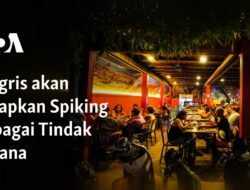 “Indonesia Akan Menetapkan Spiking Sebagai Kejahatan”