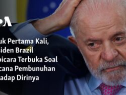 Presiden Brazil Buka Suara Mengenai Ancaman Pembunuhan Pertamanya