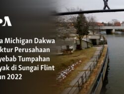 Jaksa Michigan Menuntut CEO Perusahaan Penyebab Tumpahan Minyak di Sungai Flint 2022