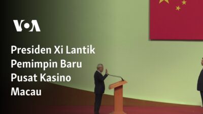 Presiden Xi Mengangkat Pemimpin Baru di Pusat Kasino Macau