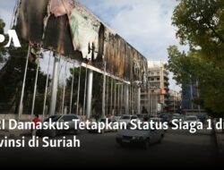 KBRI Damaskus Tetapkan Status Siaga 1 di Delapan Provinsi Suriah