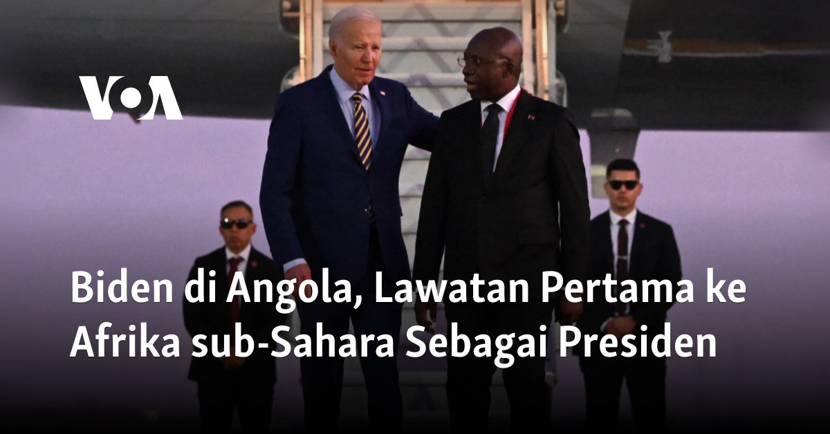 Kunjungan Presiden Biden ke Angola: Jejak Pertama di Benua Afrika Sub-Sahara