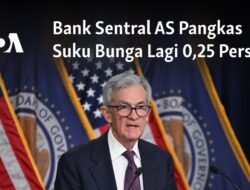 Bank Sentral AS Memangkas Suku Bunga Sekali Lagi 0,25 Persen