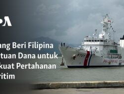 Jepang Berikan Bantuan Keuangan kepada Filipina untuk Meningkatkan Pertahanan Maritimnya