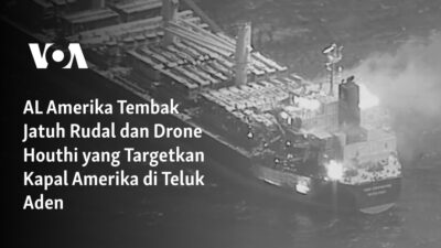 Amerika Tembak Jatuh Rudal dan Drone Houthi yang Menyerang Kapal di Teluk Aden