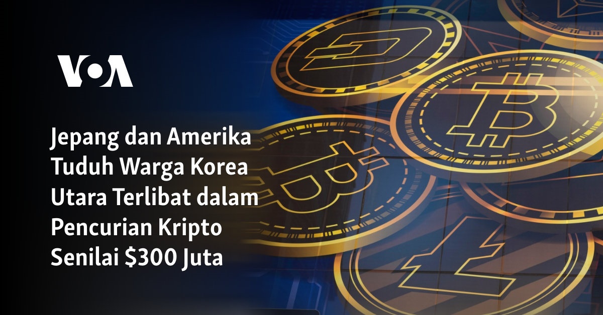 Jepang dan Amerika Menuduh Penduduk Korea Utara Terlibat dalam Pencurian Kripto Senilai $300 Juta