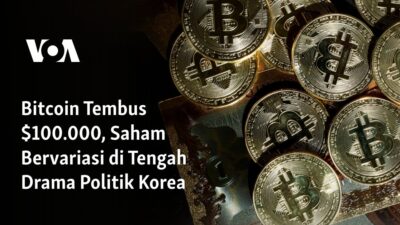 “Bitcoin Mencapai $100.000, Saham Berfluktuasi di Tengah Drama Politik Korea”