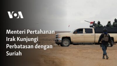 "Menteri Pertahanan Irak Meninjau Perbatasan dengan Suriah"