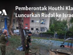 Para Pemberontak Houthi Mengklaim Meluncurkan Rudal ke Israel