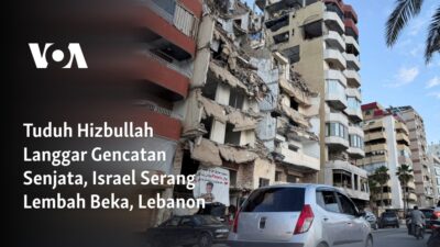 Israel Serang Lembah Beka, Tuduh Hizbullah Langgar Gencatan Senjata di Lebanon