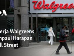 Prestasi Walgreens Melebihi Ekspektasi Wall Street