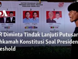 DPR Diminta Melaksanakan Keputusan Mahkamah Konstitusi tentang Ambang Batas Presiden