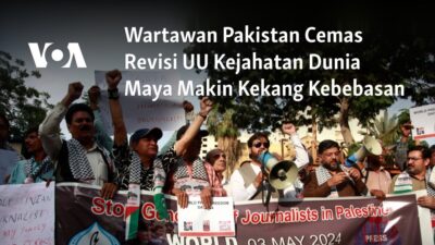 Perubahan Undang-Undang Kejahatan Siber Pakistan Membatasi Kebebasan Wartawan