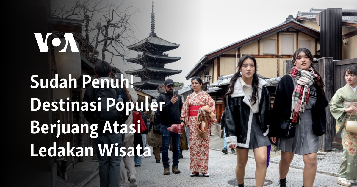 Destinasi Wisata Terkenal Kewalahan Menghadapi Lonjakan Pengunjung