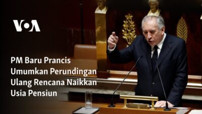 PM Prancis Mempertimbangkan Kembali Kebijakan Kenaikan Usia Pensiun