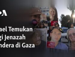 Israel Menemukan Kembali Mayat Sandera di Gaza