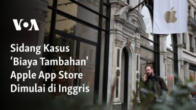 Persidangan Kasus ‘Biaya Ekstra’ Apple App Store Dimulai di Inggris