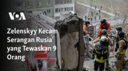 Kecaman Zelenskyy Terhadap Serangan Rusia yang Menewaskan 9 Orang