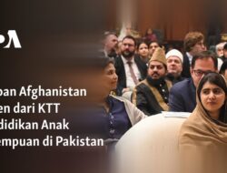 Taliban Afghanistan Tak Hadir di Konferensi Pendidikan Anak Perempuan di Pakistan