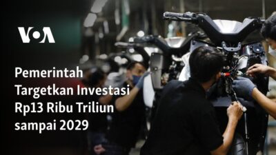 Pemerintah Berharap Capai Investasi Rp13 Ribu Triliun hingga 2029