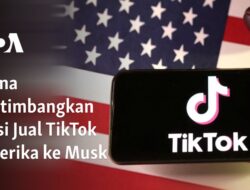 China Pertimbangkan Menjual TikTok Amerika ke Musk