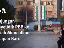 Kunjungan Penyelidik PBB ke Suriah: Membawa Cahaya Harapan Baru