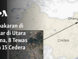 Tragedi Kebakaran di Pasar Utara China: 8 Meninggal dan 15 Terluka