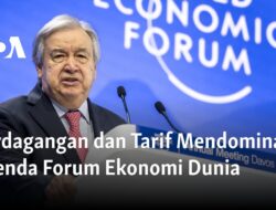 Perdagangan dan Tarif Mendominasi Diskusi Forum Ekonomi Global