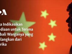 China Menunjukkan Kesiapan untuk Menerima Kembali Warganya yang Dipulangkan dari Amerika