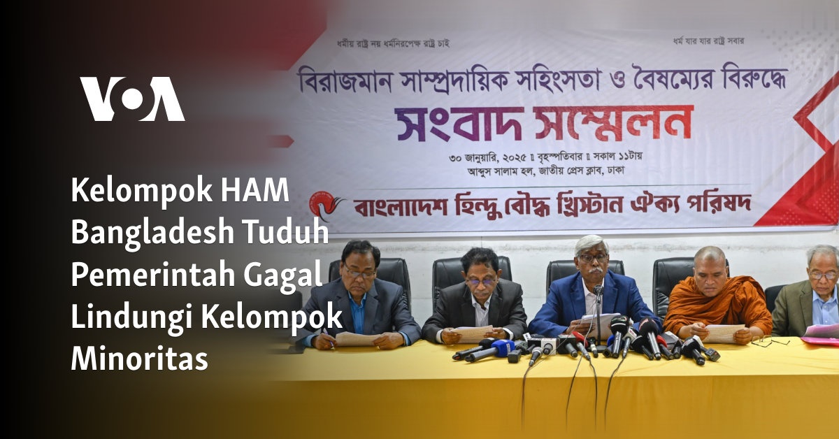 Kelompok HAM Bangladesh Menuduh Pemerintah Gagal Melindungi Minoritas