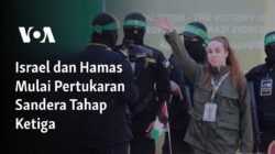 Israel dan Hamas Melanjutkan Pertukaran Sandera dalam Tahap Ketiga