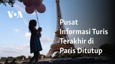 Tutupnya Pusat Informasi Turis Terakhir di Paris