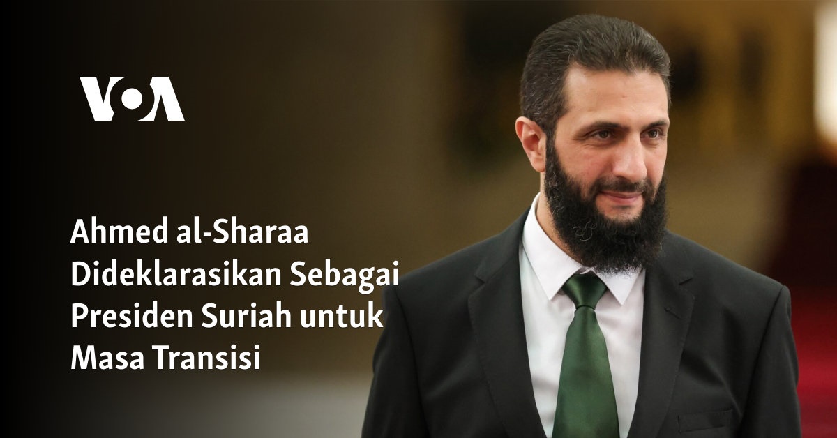 Ahmed al-Sharaa Diangkat sebagai Presiden Sementara Suriah