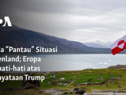 Rusia Memantau Situasi Greenland; Eropa Waspada terhadap Pernyataan Trump