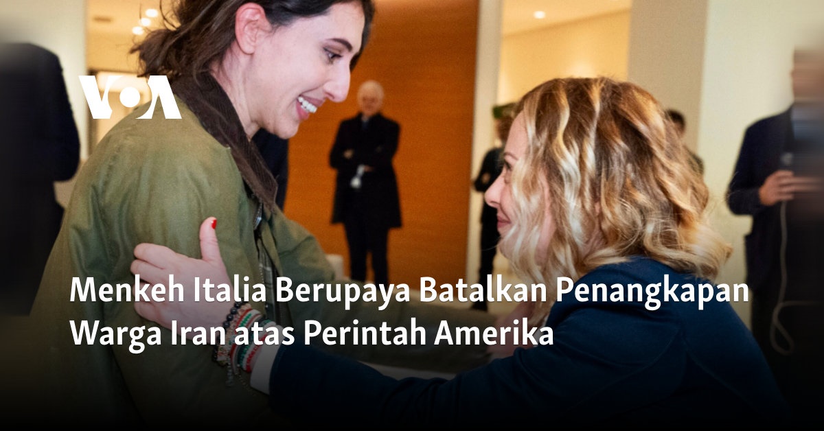 Upaya Menkeh Italia Membatalkan Penangkapan Warga Iran atas Perintah Amerika