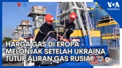 Kenaikan Harga Gas di Eropa Pasca Ukraina Memutus Aliran Gas Rusia