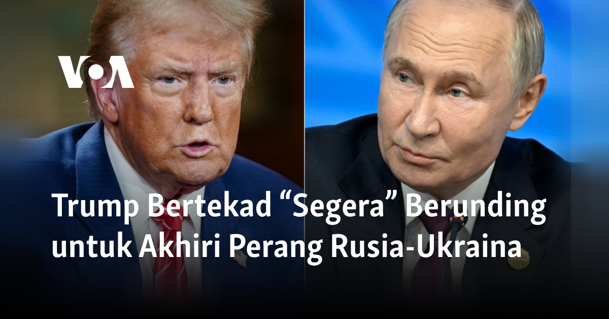 Trump Berjanji Upaya Damai untuk Mengakhiri Konflik Rusia-Ukraina