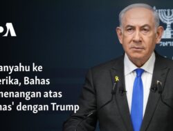 Netanyahu Kunjungi Amerika, Diskusikan ‘Kemenangan atas Hamas’ bersama Trump
